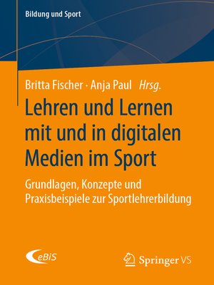 cover image of Lehren und Lernen mit und in digitalen Medien im Sport